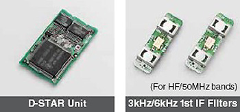 UT-121  D-Star DV module, FL-430 (6 kHz) and FL-431 (3 kHz) roofing filter modules.